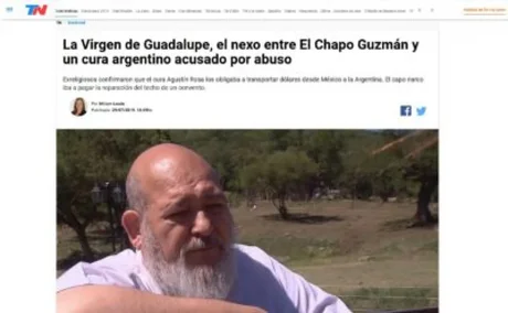 Piden investigar el nexo existente entre el cura Rosa Torino y el Chapo Guzmán